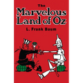 The Marvelous Land of Oz - Paperback