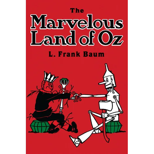 The Marvelous Land of Oz - Paperback