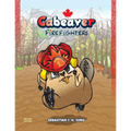 Cabeaver: Firefighters: Wordless Picture Book - Paperback