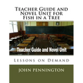 Teacher Guide and Novel Unit for Fish in a Tree: Lessons on Demand - Paperback
