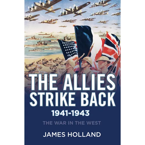 The Allies Strike Back, 1941-1943 - Paperback