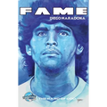 Fame: Diego Maradona: The Hand of God - Hardcover