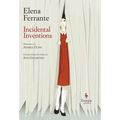 Incidental Inventions - Hardcover