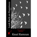 Look Back on Happiness - Paperback