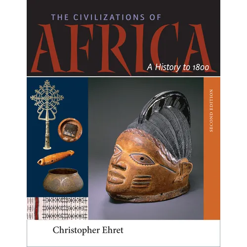 The Civilizations of Africa: A History to 1800 - Paperback