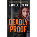 Deadly Proof - Hardcover