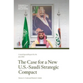 The Case for a New U.S.-Saudi Strategic Compact - Paperback