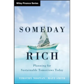 Someday Rich - Hardcover