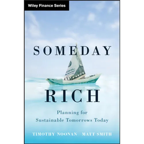 Someday Rich - Hardcover