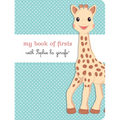 My Book of Firsts with Sophie La Girafe(r) - Hardcover