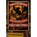 Adventures in Theater History: Philadelphia - Hardcover