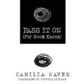 Pass It On (For Good Karma) - Paperback