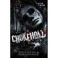 Chokehold: A Dark MM Romance - Paperback