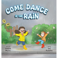 Come Dance in the Rain - Hardcover
