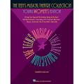 The Teen's Musical Theatre Collection: Young Women's Edition - Paperback