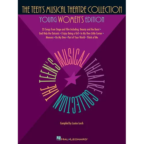 The Teen's Musical Theatre Collection: Young Women's Edition - Paperback