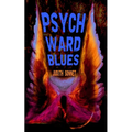 Psych Ward Blues - Paperback