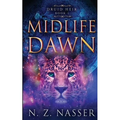 Midlife Dawn: A Paranormal Women's Fiction Novel (Druid Heir Book 1) - Paperback