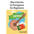 Short Stories in Portuguese for Beginners - Paperback