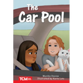 The Car Pool: Level 2: Book 13 - Paperback