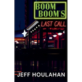 Boom Boom's Last Call - Paperback