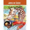 Juma on Safari: The Tanzania Juma Stories - Hardcover