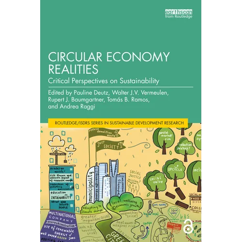 Circular Economy Realities: Critical Perspectives on Sustainability - Paperback