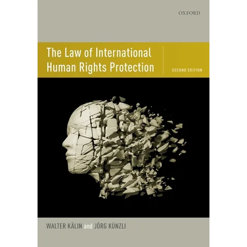 The Law of International Human Rights Protection - Paperback