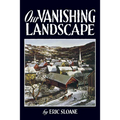 Our Vanishing Landscape - Paperback
