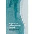 Pragmatics in English Language Learning - Paperback