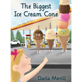 The Biggest Ice Cream Cone - Hardcover