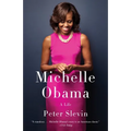 Michelle Obama: A Life - Paperback