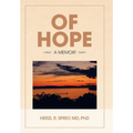 Of Hope: A Memoir - Hardcover