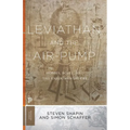 Leviathan and the Air-Pump: Hobbes, Boyle, and the Experimental Life - Paperback