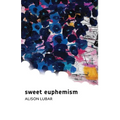 sweet euphemism - Paperback