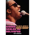 Signed, Sealed, and Delivered: The Soulful Journey of Stevie Wonder - Paperback