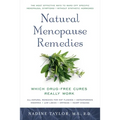 Natural Menopause Remedies: Which Drug-Free Cures Really Work - Paperback