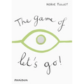 The Game of Let's Go! - Hardcover