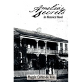 Amelia's Secrets: An Historical Novel - Paperback