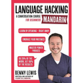 Language Hacking Mandarin: Learn How to Speak Mandarin - Right Away - Paperback