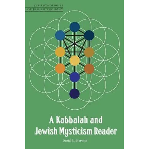 A Kabbalah and Jewish Mysticism Reader - Paperback