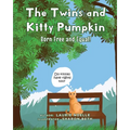 The Twins and Kitty Pumpkin: Born Free and Equal! - Paperback