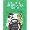The Little Shoemaker's Silver Coloring Book - Paperback