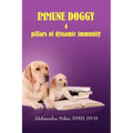 Immune Doggy - Paperback