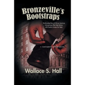 Bronzeville's Bootstraps - Paperback