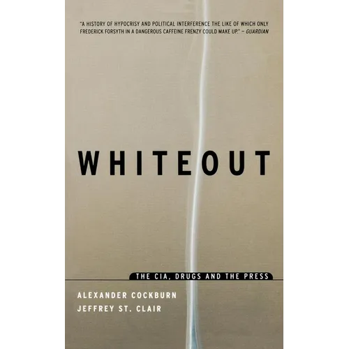 Whiteout: The CIA, Drugs and the Press - Paperback