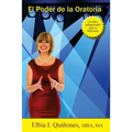 El Poder de la Oratoria: Elementos Fundamentales de la Oratoria - Paperback