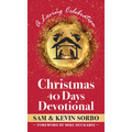 Christmas 40 Days Devotional: A Loving Celebration with a Foreword by Mike Huckabee - Hardcover