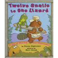 Twelve Snails to One Lizard: A Tale of Mischief and Measurement - Hardcover