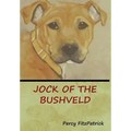 Jock of the Bushveld - Hardcover